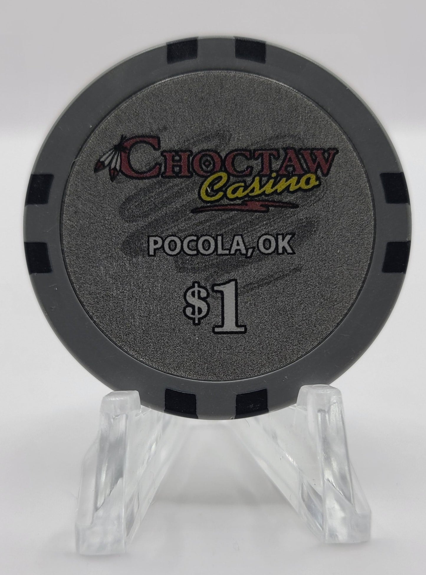 Choctaw Casino & Resort Pocola Oklahoma $1 Chip