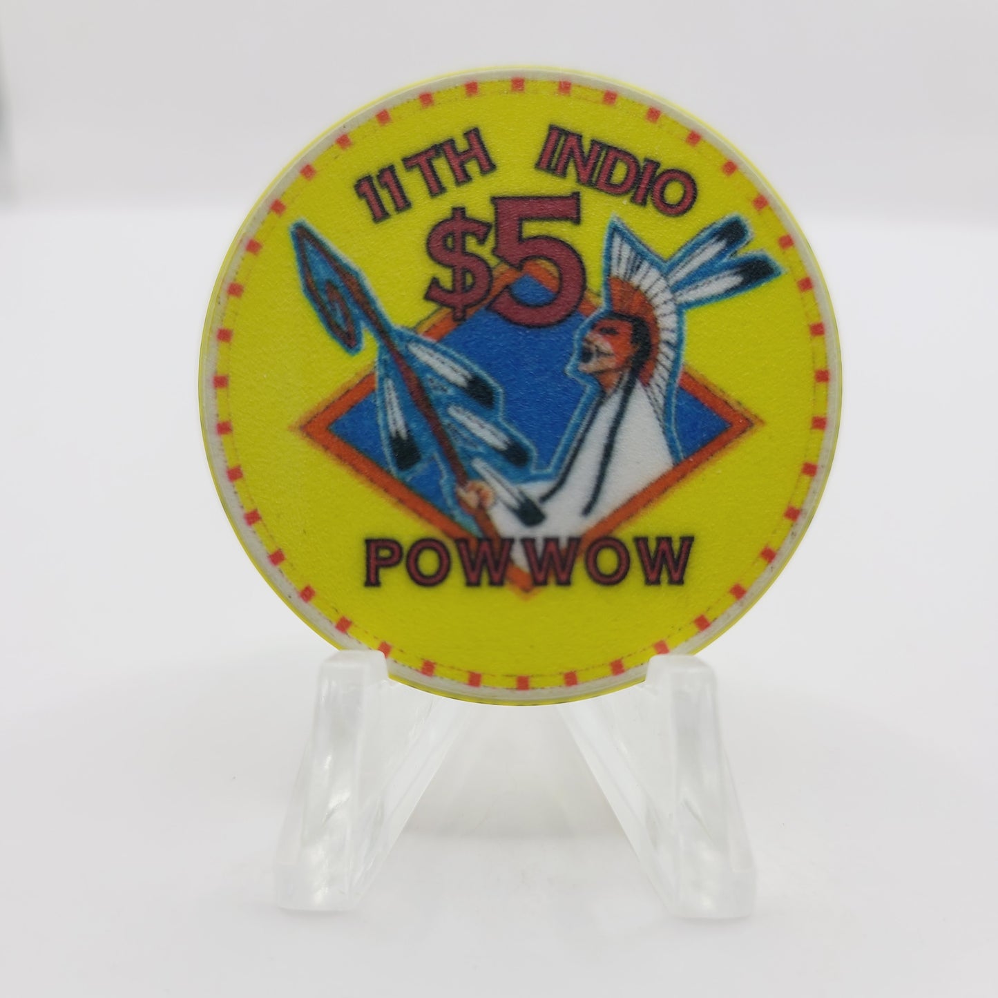 Fantasy Springs Resort Casino Indio California "11th Indio Pow Wow" $5 Casino Chip CG006745