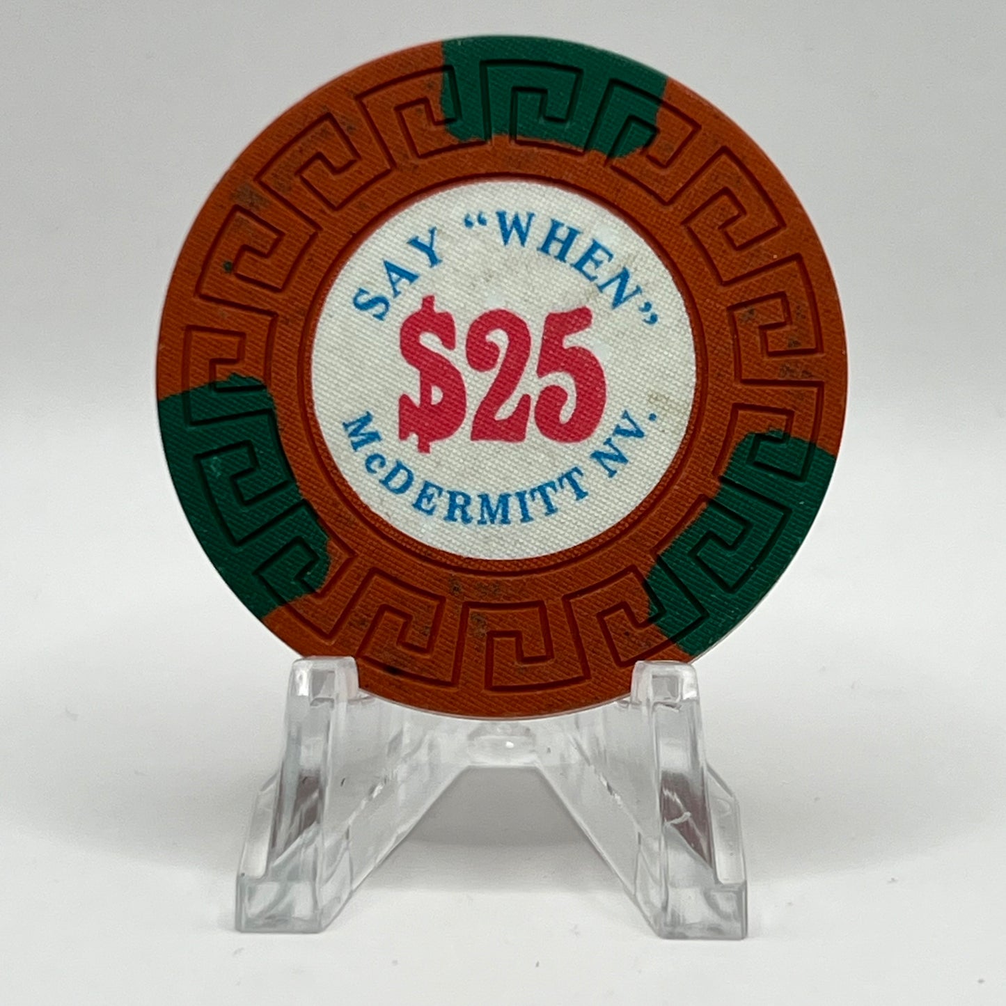 Say When McDermitt NV 1980 $25 Chip N5657