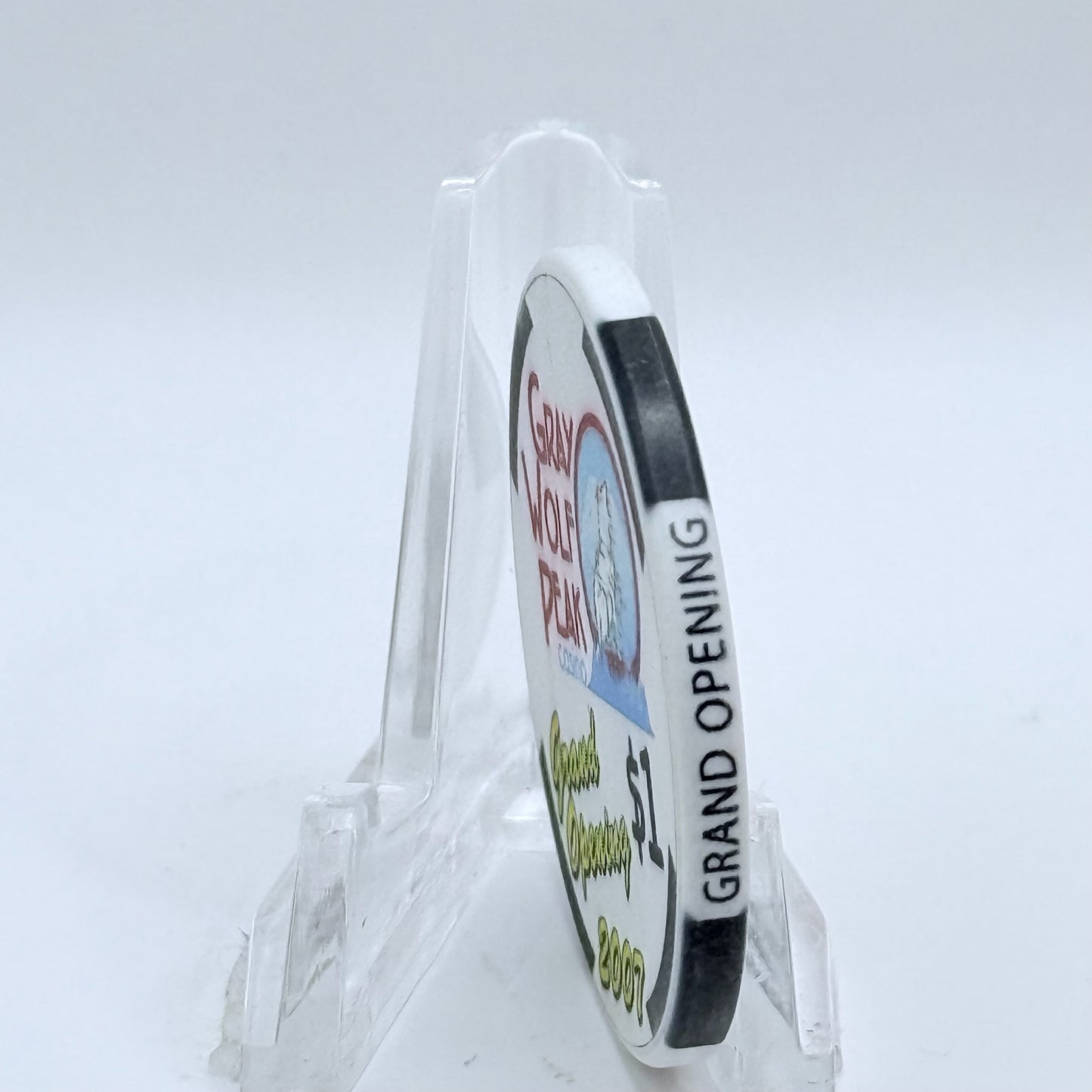 Gray Wolf Peak Missoula Montana 2007 'Grand Opening' LE $1 Casino Chip