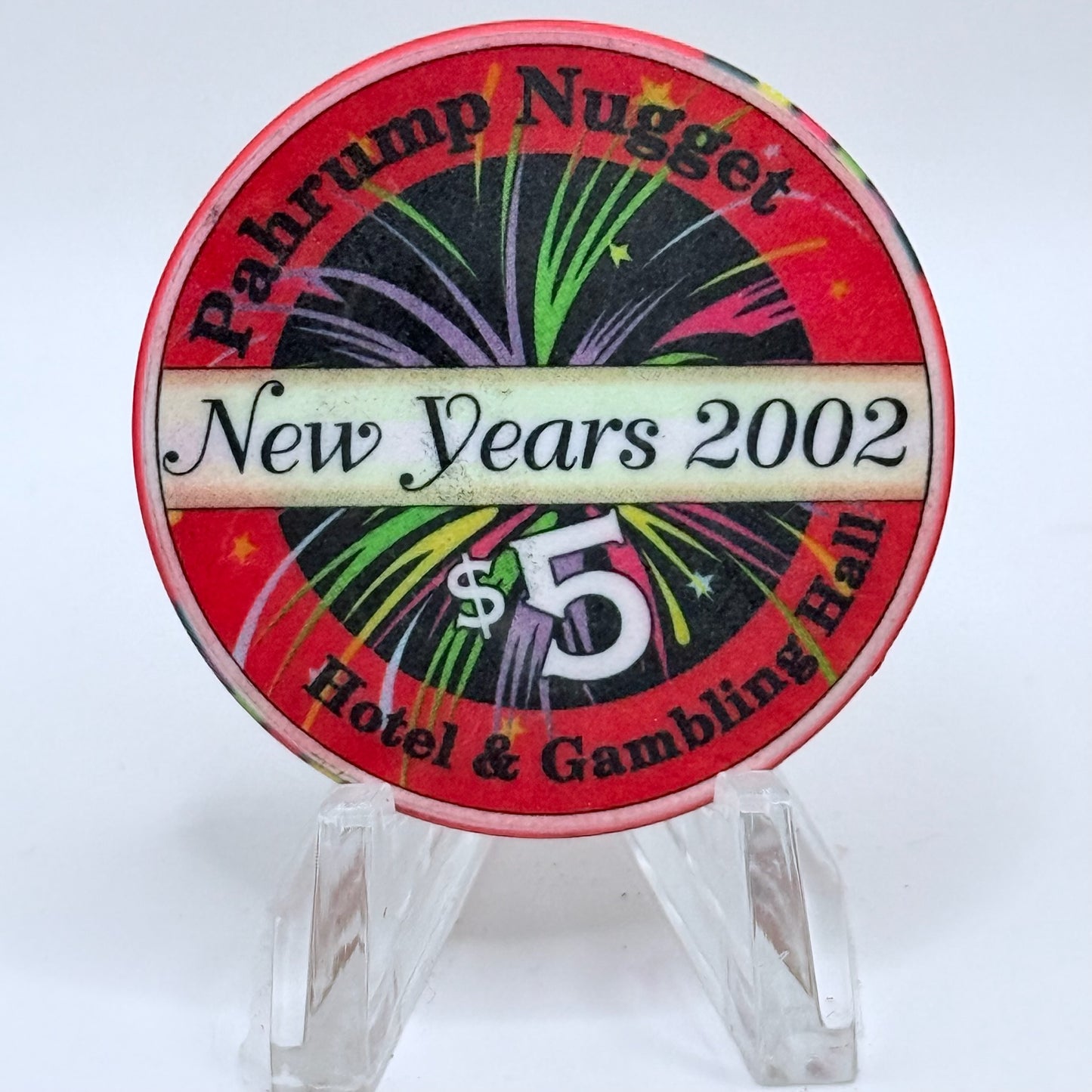 Pahrump Nugget Hotel & Gambling Hall Pahrump Nevada 2001 'New Years' LE $5 Casino Chip V9240