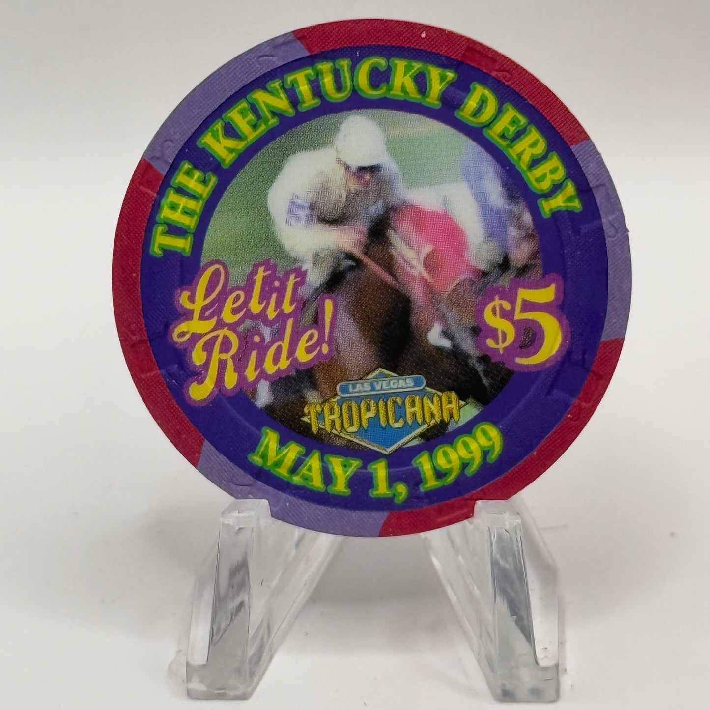 Tropicana Las Vegas Nevada 1999 'Kentucky Derby - Let It Ride' LE $5 Casino Chip V3547