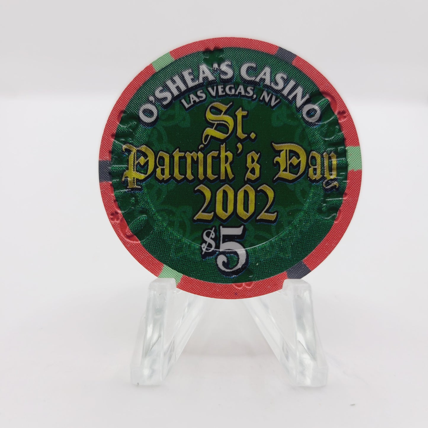 O'Shea's Casino Las Vegas Nevada 2001 "Saint Patrick's Day" $5 Casino Chip V9316 LTD 750