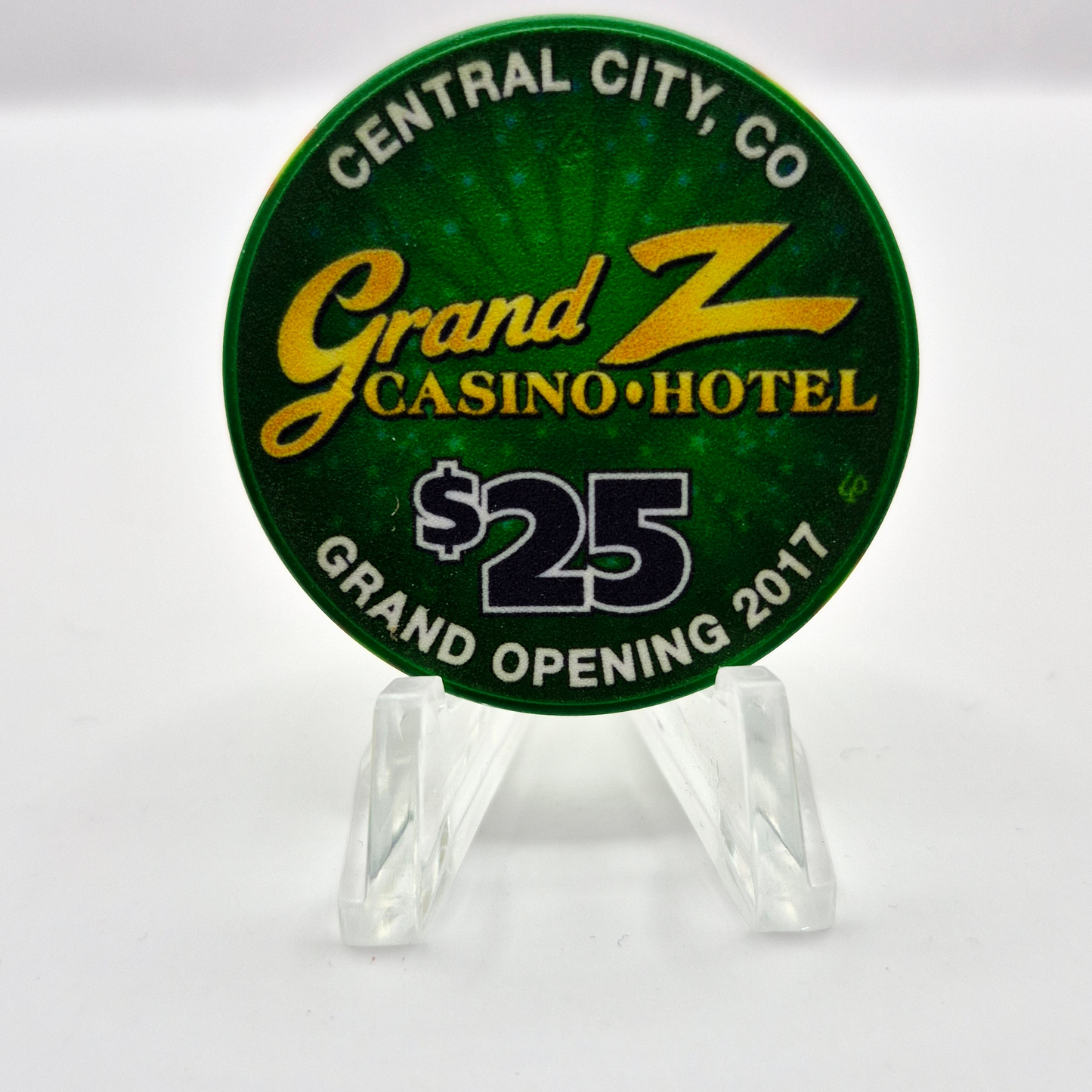 Grand Z Casino Hotel Central City Colorado 'Grand Opening 2017' $25 Casino Chip
