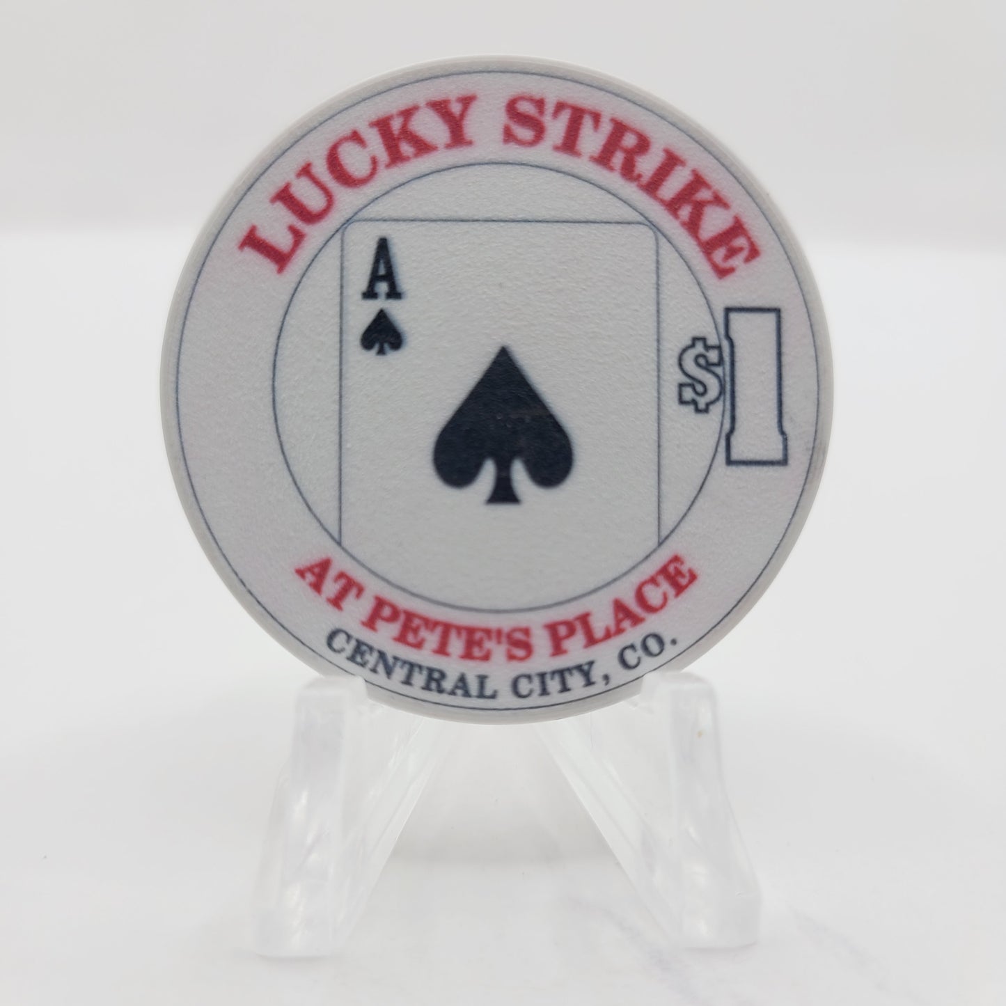 Lucky Strike at Pete's Place Central City Colorado 1996 "Ace of Spades" $1 Casino Chip