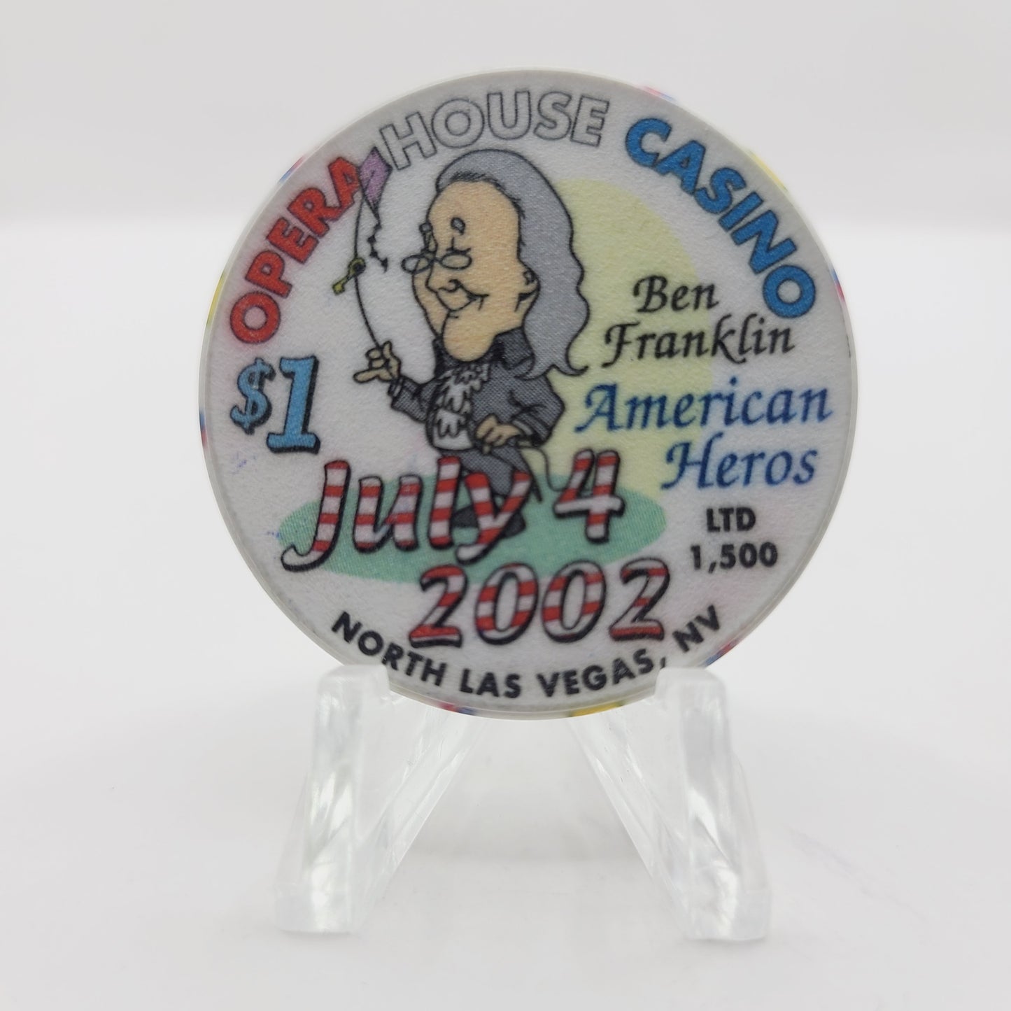 Opera House Casino Las Vegas Nevada 2002 4th of July $1 Casino Chip E1731 LMT 1500