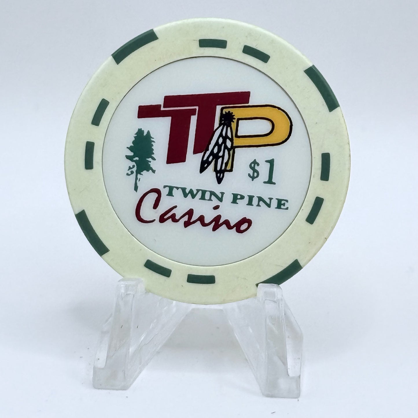 Twin Pine Casino Middletown California $1 Casino Chip