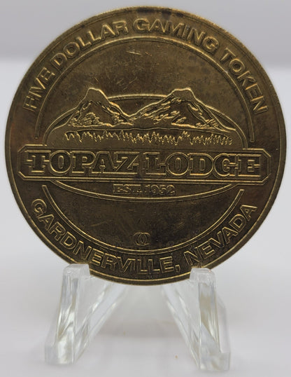 Topaz Lodge Casino Gardnerville NV $5 Gaming Token