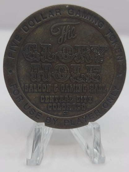 The Glory Hole Casino Central City CO 1992 $5 Gaming Token