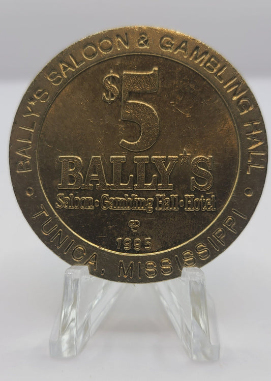 Bally’s Saloon & Gambling Hall Tunica MS 1995 $5 Gaming Token