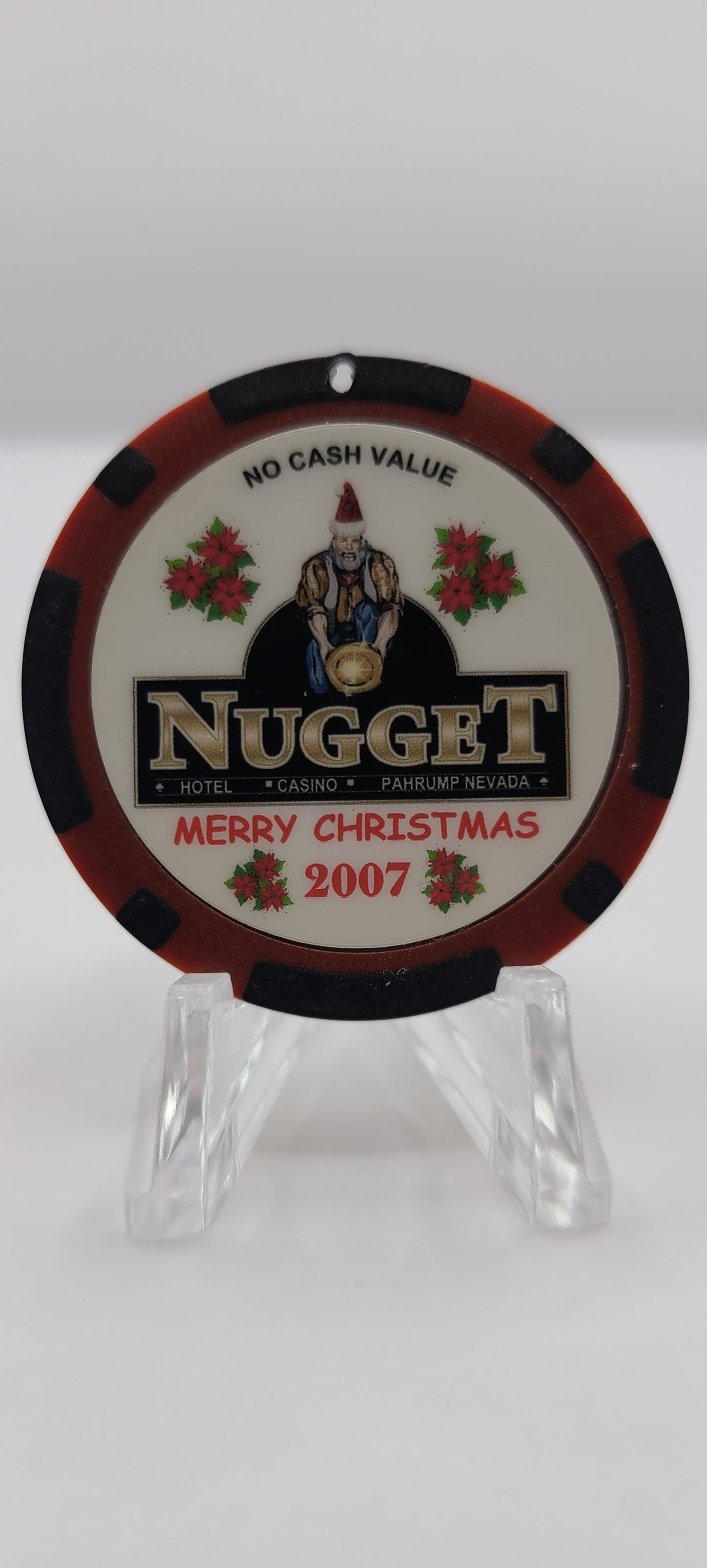 Nugget Casino Pahrump NV "Christmas 2007 "Chip E9342