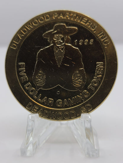 Deadwood Partners Inc. Deadwood SD 1995 $5 Gaming Token