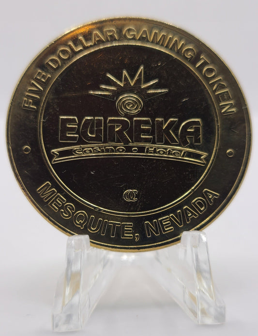 Eureka Hotel Casino Mesquite NV $5 Gaming Token