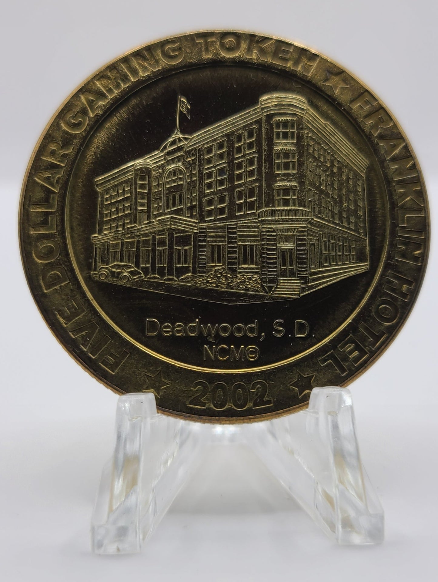 Franklin Hotel Deadwood SD 2002 $5 Gaming Token