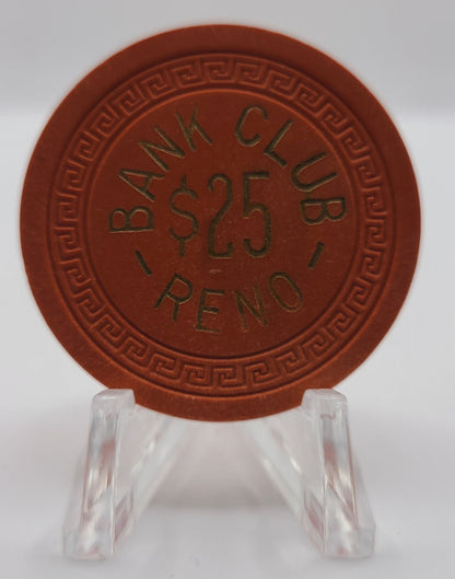 Bank Club Reno Nevada 1940's $25 Chip N7224