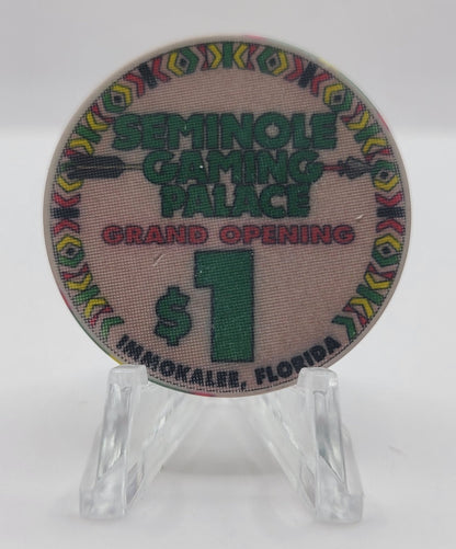 Seminole Gaming Palace Immokalee Florida "Grand Opening" $1 Chip (Worn)