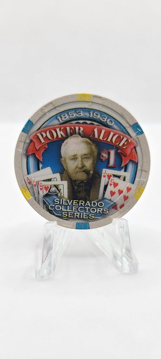 Silverado Casino Deadwood South Dakota "Poker Alice" $1 Chip