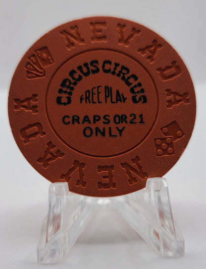 Circus Circus Casino Las Vegas Nevada 1970's "Free Play Craps or 21 Only" Chip N6121