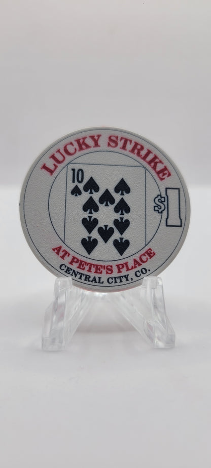 Lucky Strike at Pete's Place Central City Colorado 1996 "10 of Spades" $1 Chip