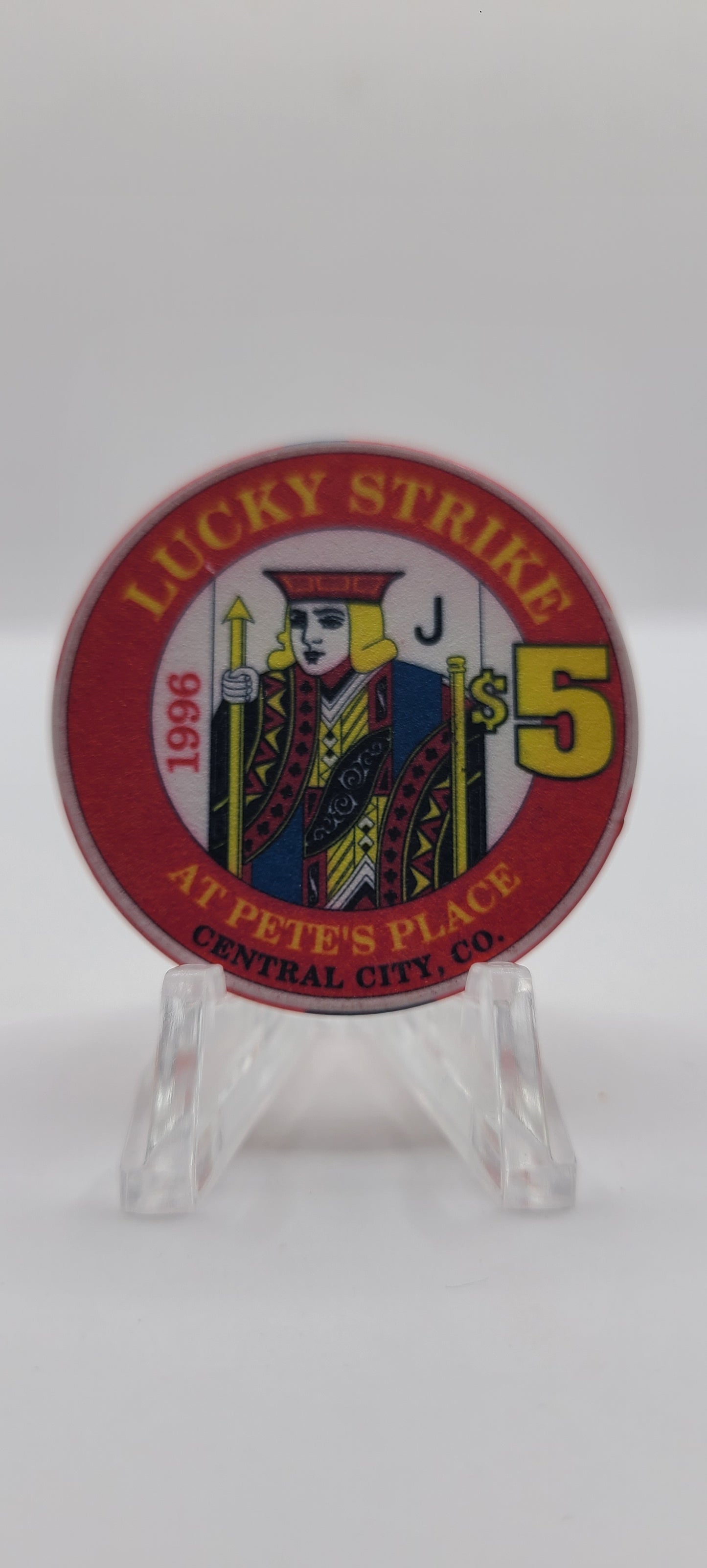 Lucky Strike at Pete's Place Central City Colorado 1996 "Jack" Chip