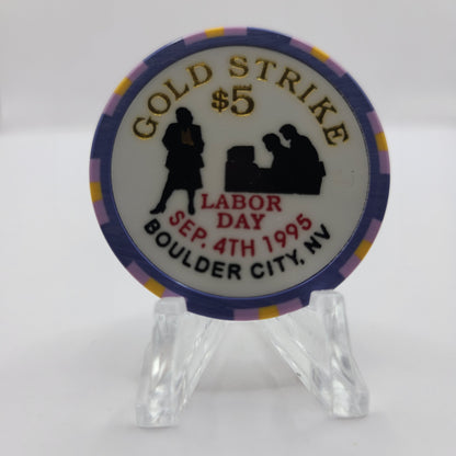 Gold Strike Inn Boulder City Nevada 1995 "Labor Day" $5 Chip N0431