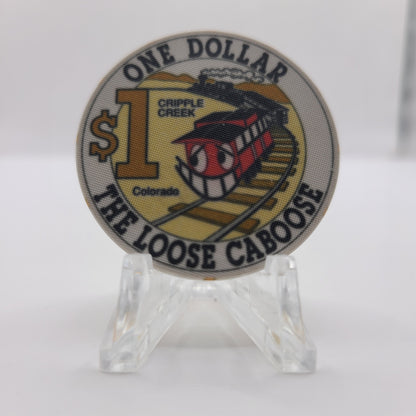 Loose Caboose Casino Cripple Creek Colorado 1991 $1 Chip