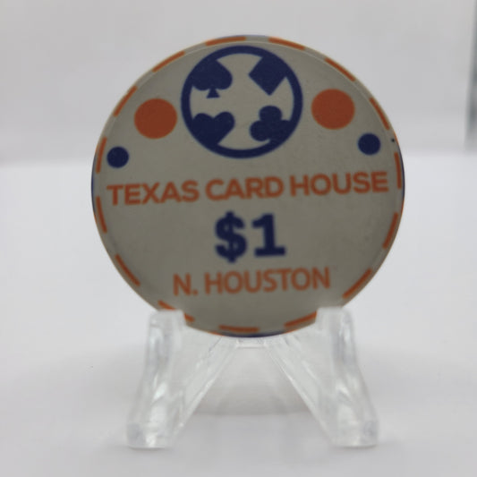 Texas Card House North Houston Spring Texas $1 Chip