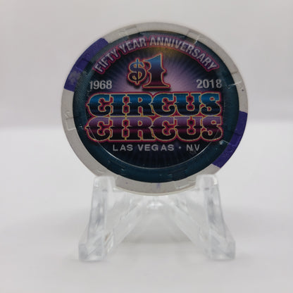 Circus Circus Casino Las Vegas Nevada 2017 "50 Year Anniversary" $1 Chip D2552