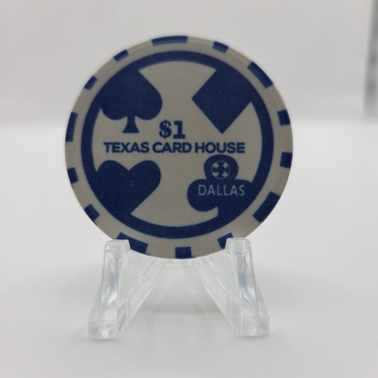 Texas Card House-Dallas Dallas Texas $1 Chip