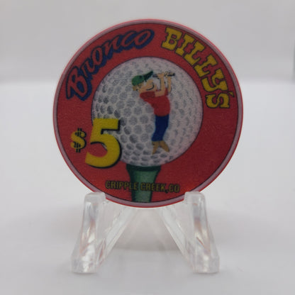 Bronco Billy's Casino Cripple Creek Colorado "1997 Fifth Annual Golf Tournament" $5 Chip