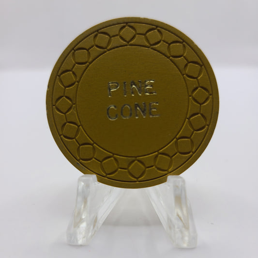 Pine Cone Bar & Casino La Pine Oregon Table Chip