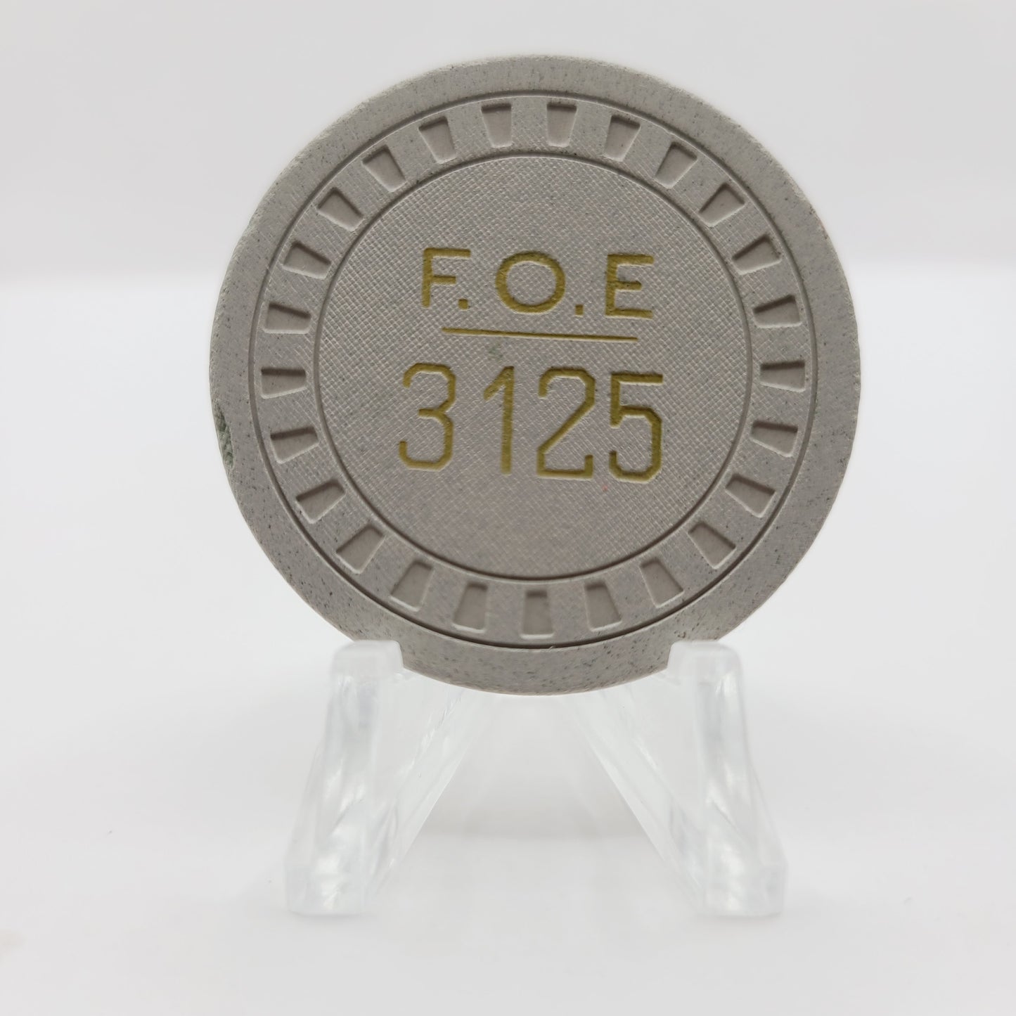 Fraternal Order of Eagles "FOE 3125" Baytown Texas $1 Chip