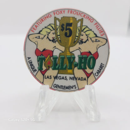 Tally-Ho "Gentlemen's Cabaret" Las Vegas Nevada 1994 $5 Chip N0671