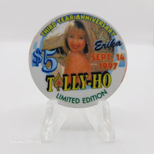 Tally-Ho "Gentlemen's Cabaret" Las Vegas Nevada 1997 "Third Anniversary" $5 Chip V1637