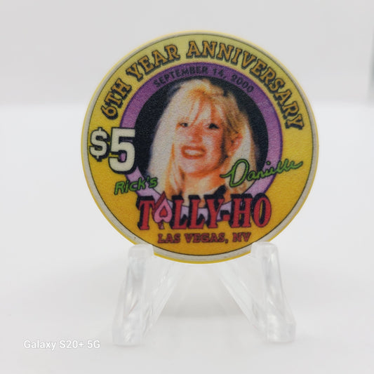 Tally-Ho "Gentlemen's Cabaret" Las Vegas Nevada 2000 "6th Anniversary" $5 Chip V7439