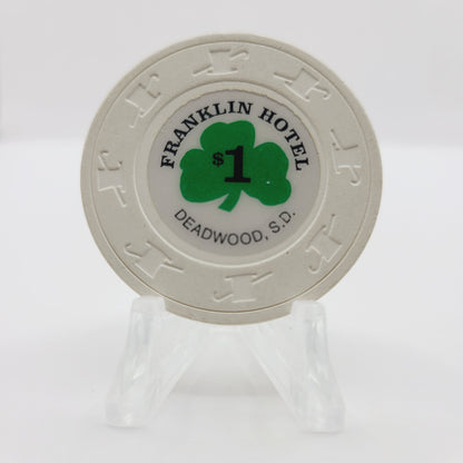 Franklin Hotel Casino Deadwood South Dakota $1 Casino Chip