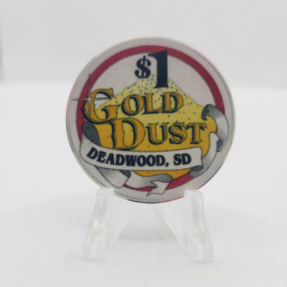 Gold Dust Casino & Hotel Deadwood South Dakota $1 Casino Chip