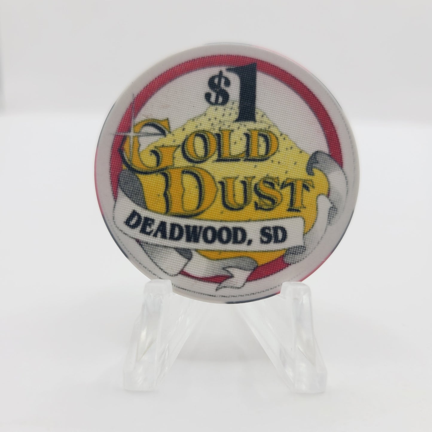 Gold Dust Casino & Hotel Deadwood South Dakota $1 Casino Chip
