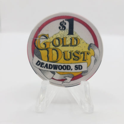 Gold Dust Casino & Hotel Deadwood South Dakota $1 Casino Chip