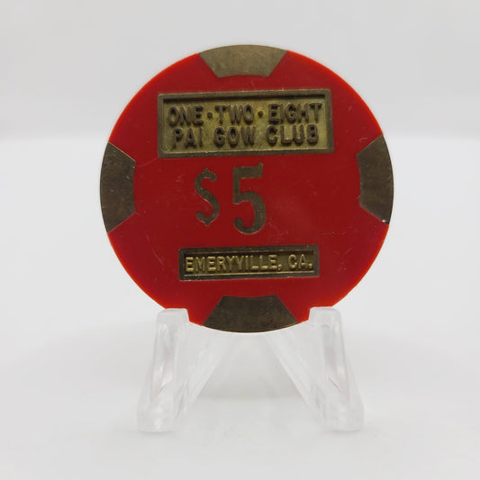One Two Eight Pai Gow Club Emeryville California "Card Room" $5 Casino Chip