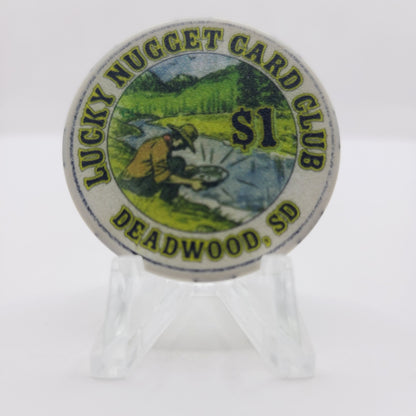 Lucky Nugget Card Club Gambling Hall Deadwood South Dakota 2006 $1 Casino Chip