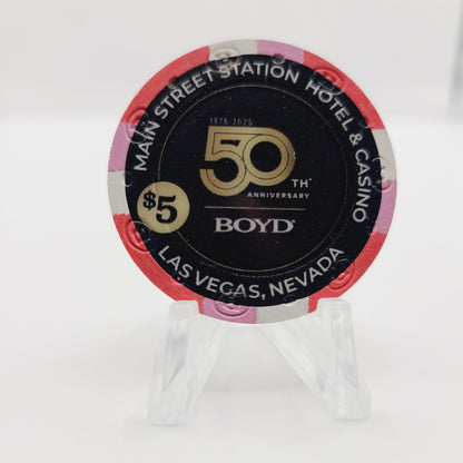 Main Street Station Hotel Casino Las Vegas Nevada 2025 "Boyd's  50th Anniversary" $5 Casino Chip