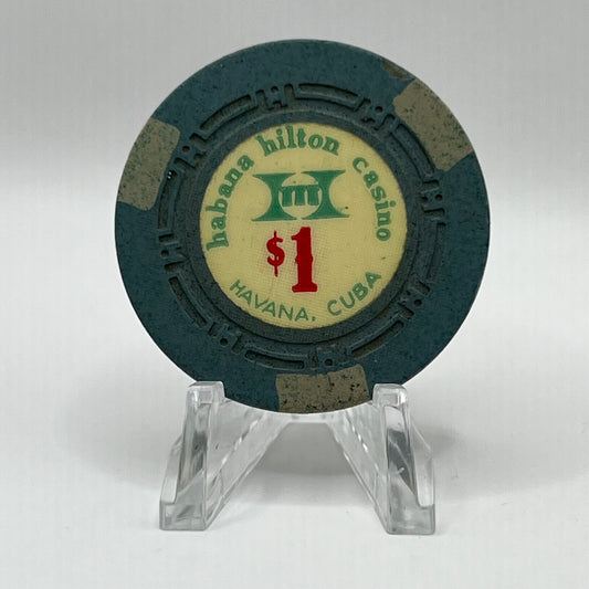 Habana Hilton Casino Havana Cuba Series 12 $1 Chip