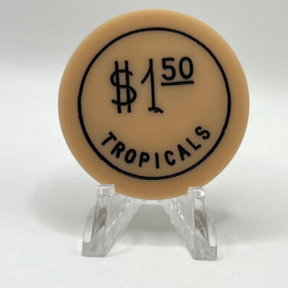 Tropicals Night Club Cuba $1.50 Chip