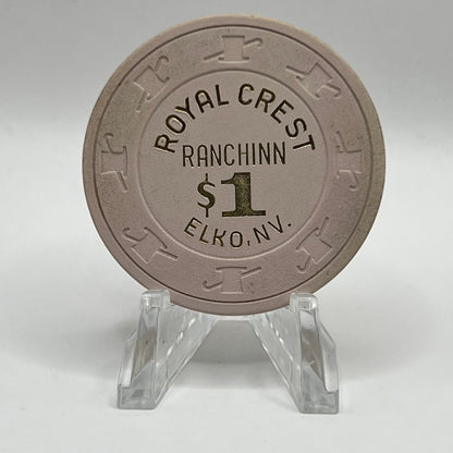 Royal Crest Ranchinn Elko NV 1980 $1 Chip N2859