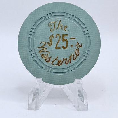 The Westerner Casino Las Vegas Nevada 1951 $25 Chip N2302