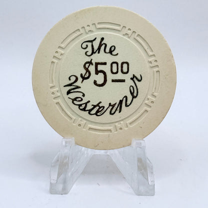 The Westerner Casino Las Vegas Nevada 1951 $5 Casino Chip N4118
