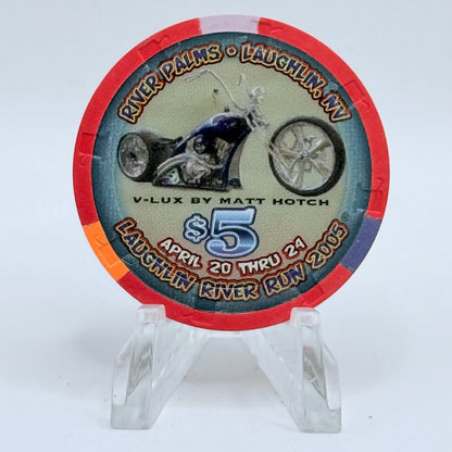 River Palms Laughlin Nevada 2005 'Laughlin River Run, Matt Hotch Choppers' LE $5 Casino Chip E4549