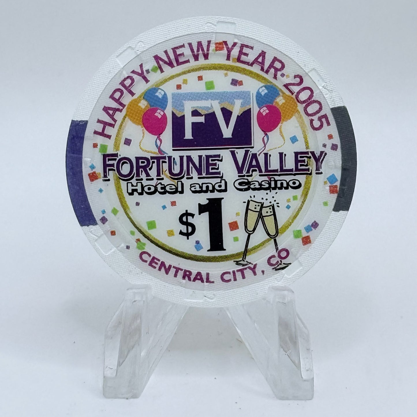 Fortune Valley Hotel & Casino Central City Colorado 2005 'Happy New Years' LE $1 Casino Chip