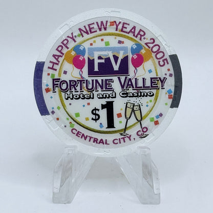 Fortune Valley Hotel & Casino Central City Colorado 2005 'Happy New Years' LE $1 Casino Chip